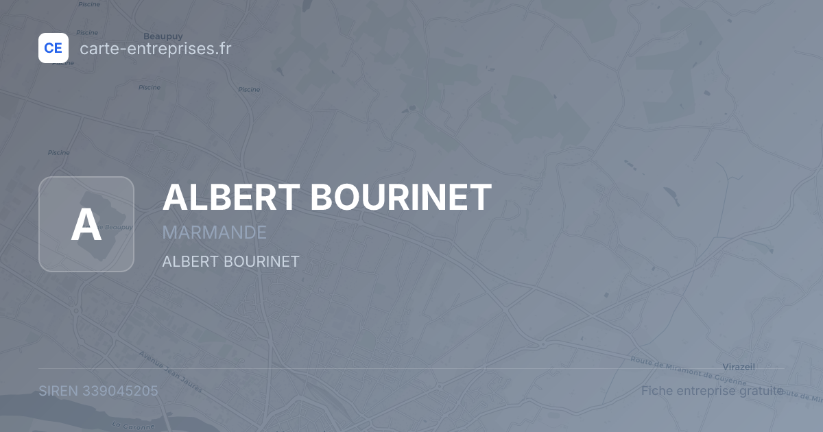 ALBERT BOURINET — 339045205 — fiche entreprise