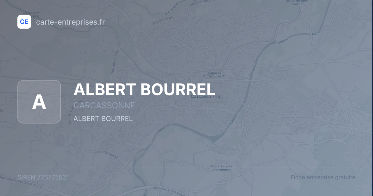 ALBERT BOURREL — 775775521 — fiche entreprise