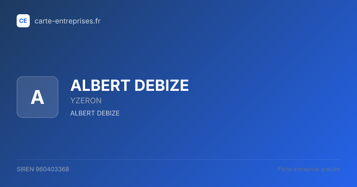 ALBERT DEBIZE — 960403368 — fiche entreprise