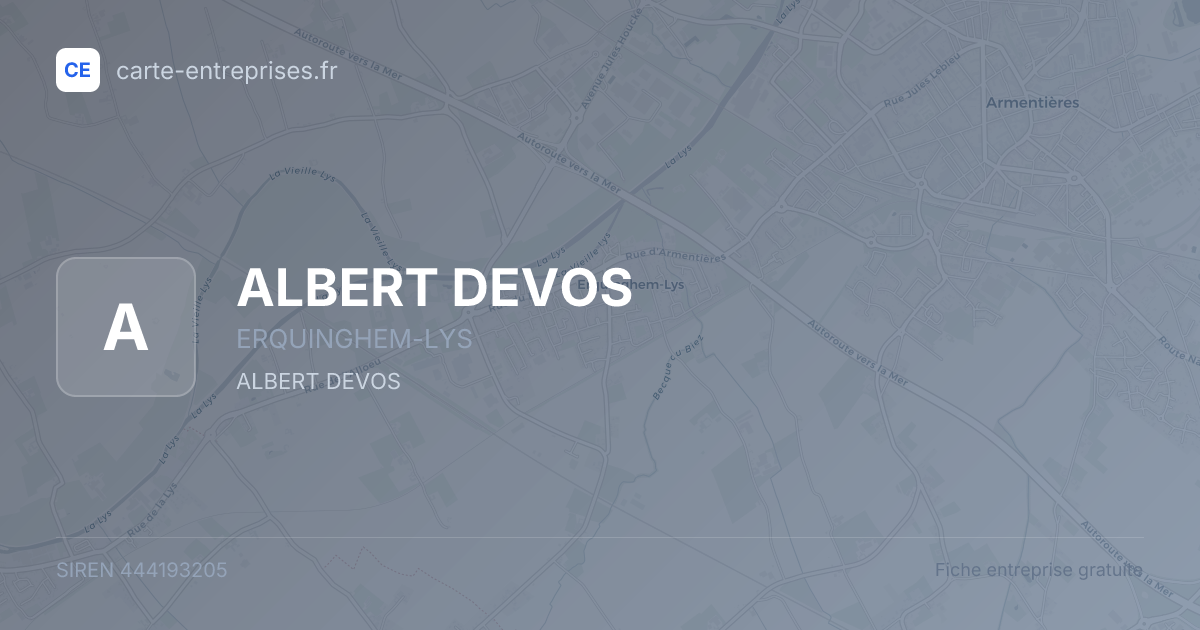 ALBERT DEVOS — 444193205 — fiche entreprise