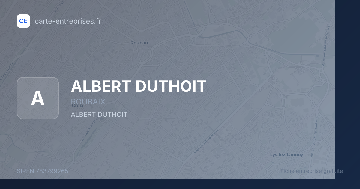 ALBERT DUTHOIT — 783799265 — fiche entreprise