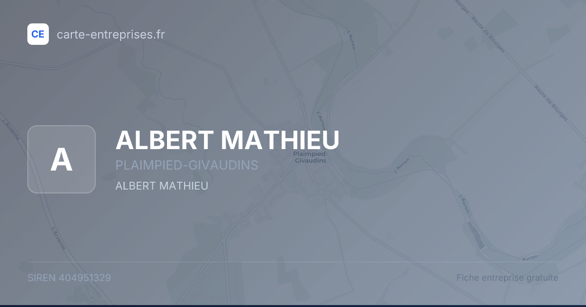 ALBERT MATHIEU — 404951329 — fiche entreprise
