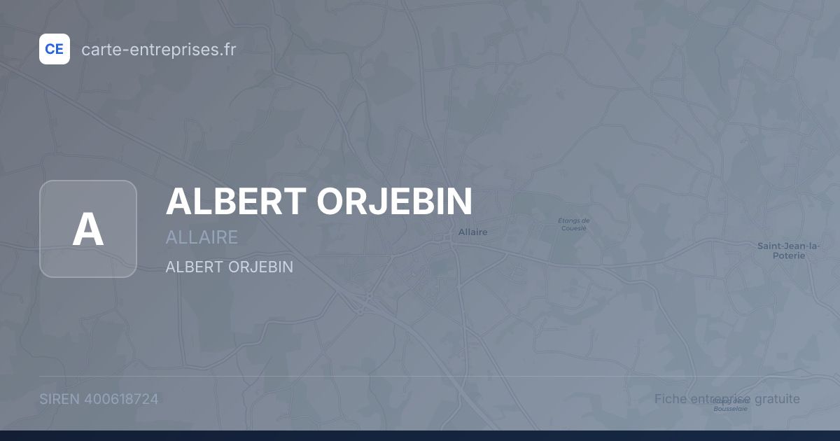 ALBERT ORJEBIN — 400618724 — fiche entreprise