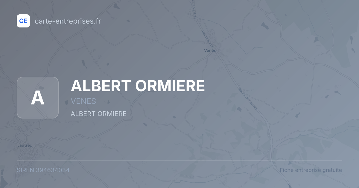 ALBERT ORMIERE — 394634034 — fiche entreprise