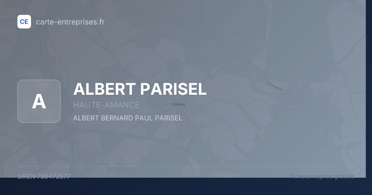 ALBERT PARISEL — 780472577 — fiche entreprise