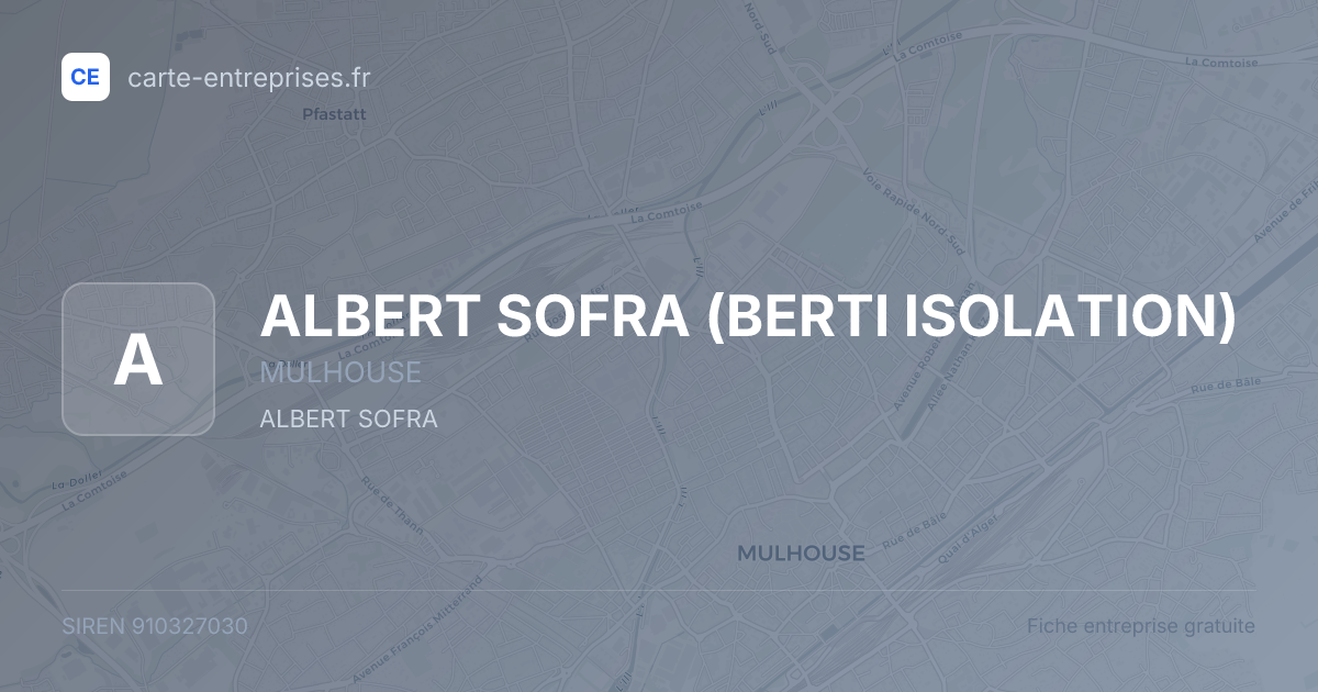 ALBERT SOFRA (BERTI ISOLATION) — 910327030 — fiche entreprise
