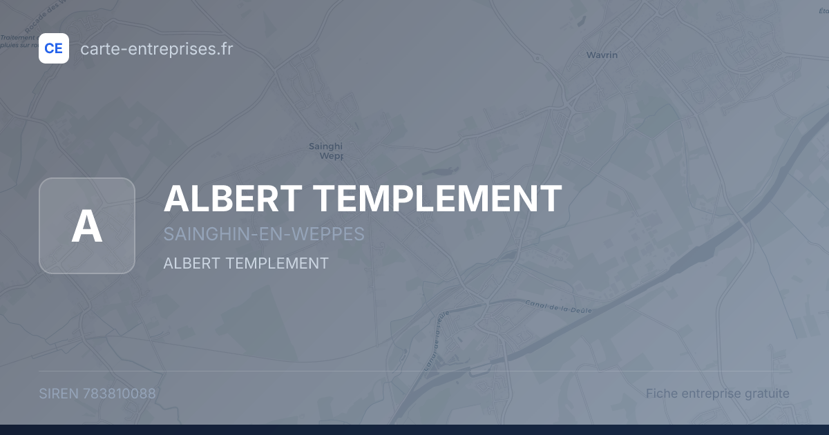 ALBERT TEMPLEMENT — 783810088 — fiche entreprise