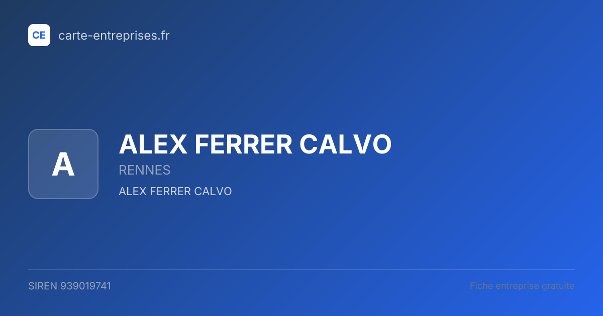 ALEX FERRER CALVO — 939019741 — fiche entreprise