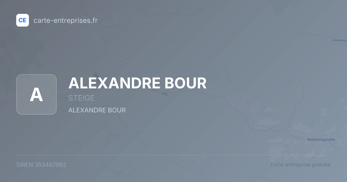 ALEXANDRE BOUR — 353467962 — fiche entreprise