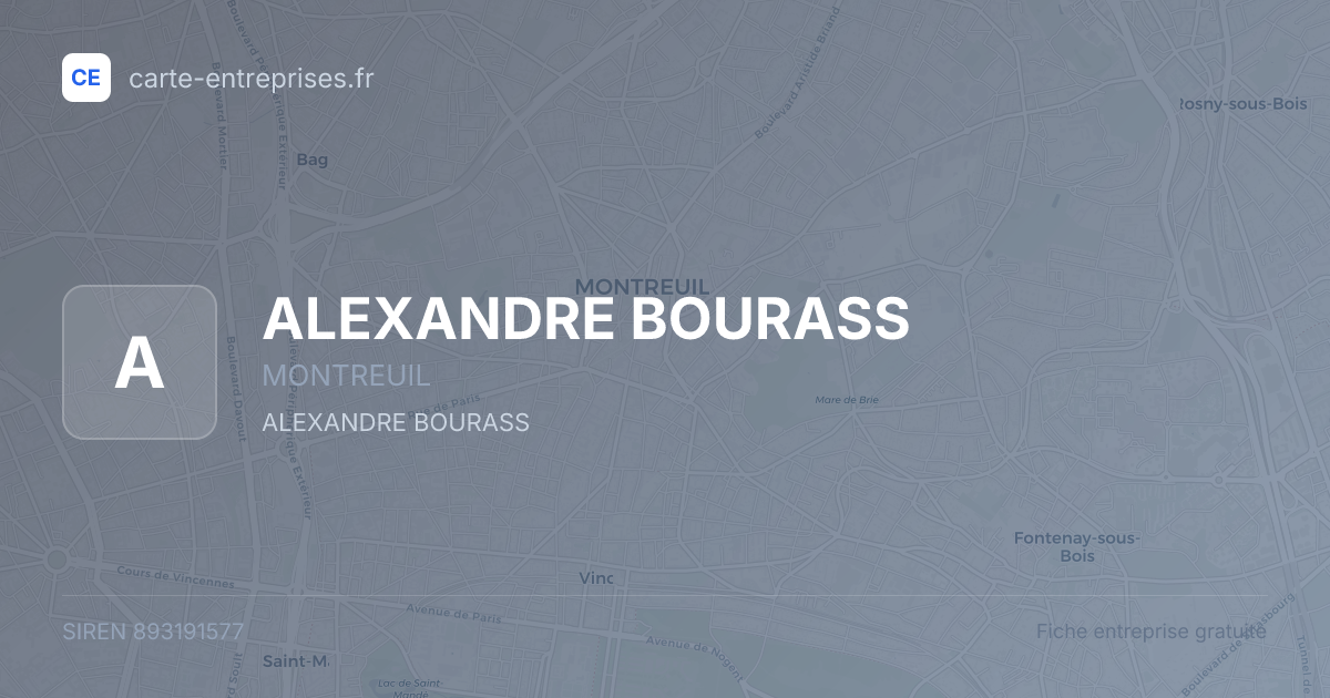 ALEXANDRE BOURASS — 893191577 — fiche entreprise