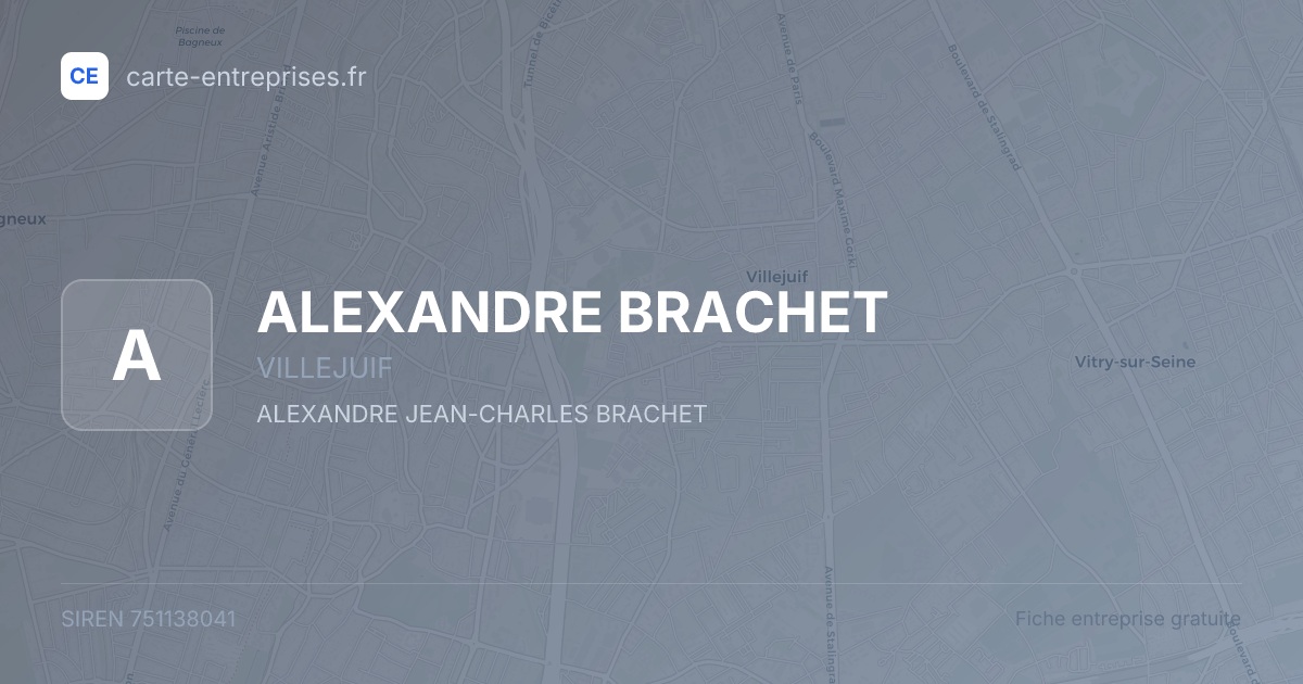 ALEXANDRE BRACHET — 751138041 — fiche entreprise