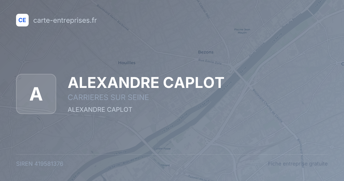 ALEXANDRE CAPLOT — 419581376 — fiche entreprise