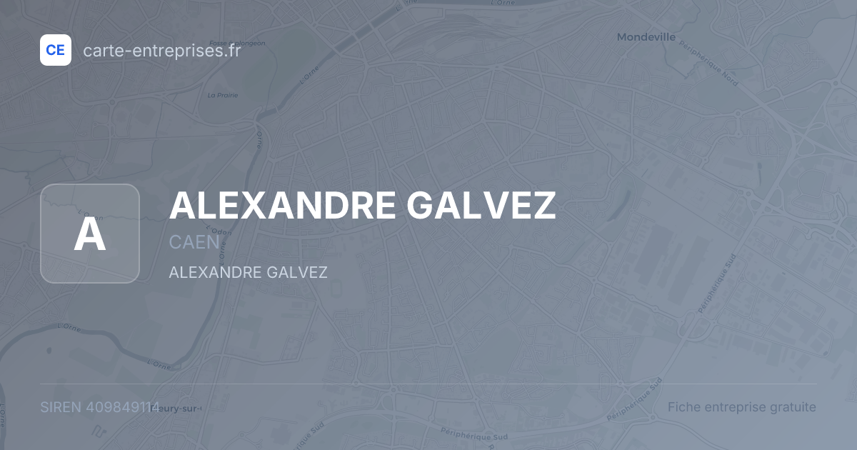 ALEXANDRE GALVEZ — 409849114 — fiche entreprise