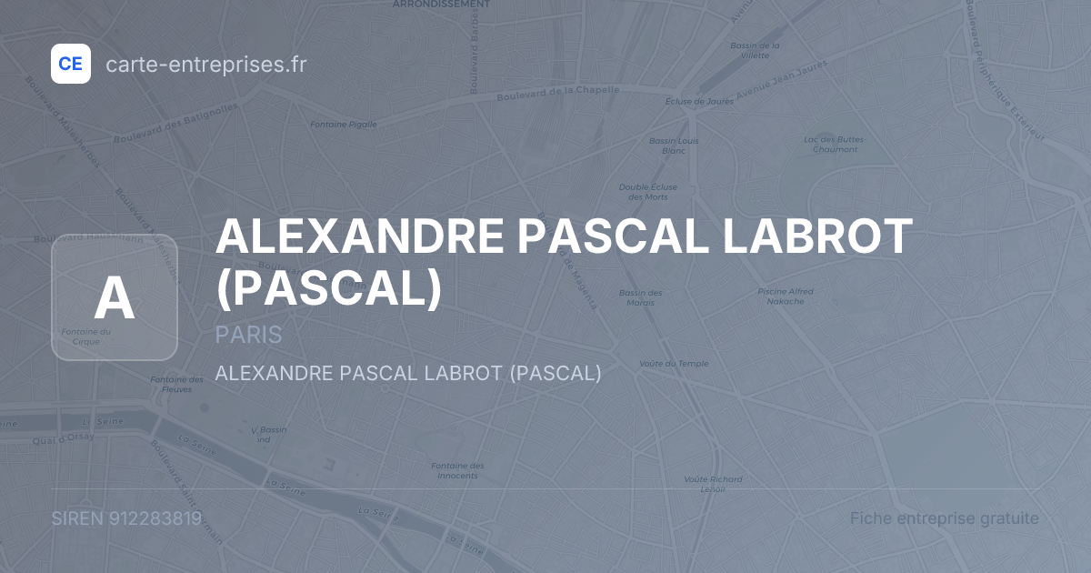 ALEXANDRE PASCAL LABROT (PASCAL) — 912283819 — fiche entreprise
