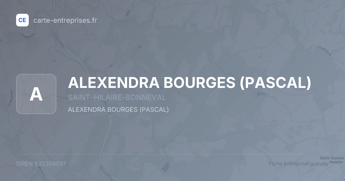 ALEXENDRA BOURGES (PASCAL) — 902309897 — fiche entreprise