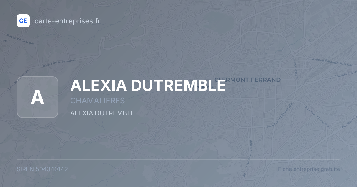 ALEXIA DUTREMBLE — 504340142 — fiche entreprise