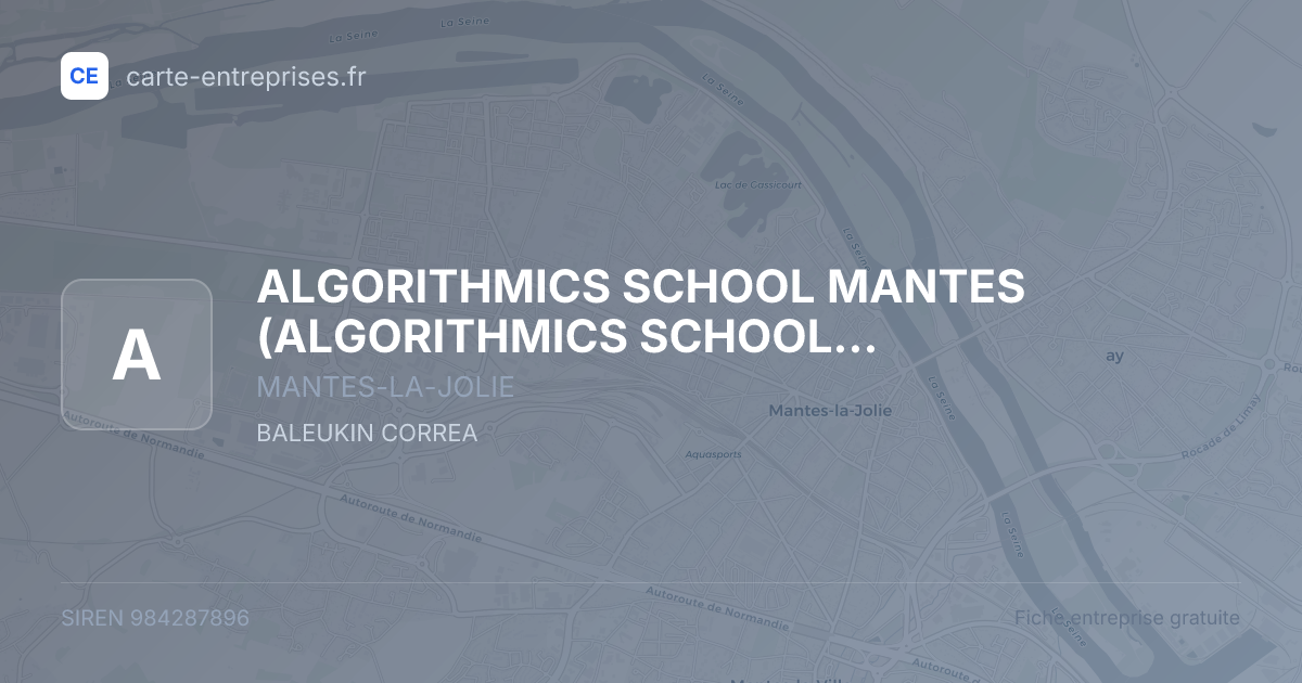 ALGORITHMICS SCHOOL MANTES — 984287896 — fiche entreprise