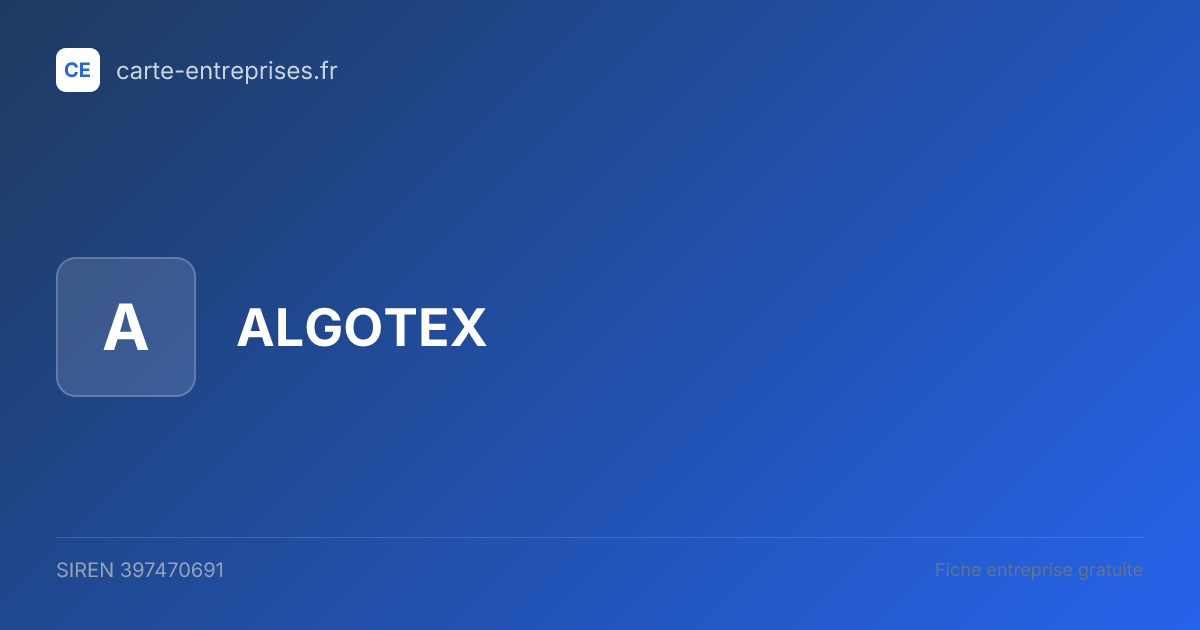 ALGOTEX — 397470691 — fiche entreprise
