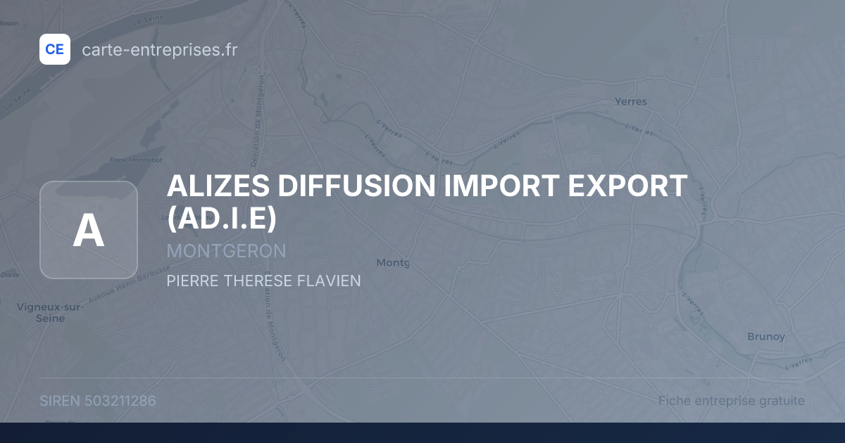 ALIZES DIFFUSION IMPORT EXPORT (AD.I.E) — 503211286 — fiche entreprise