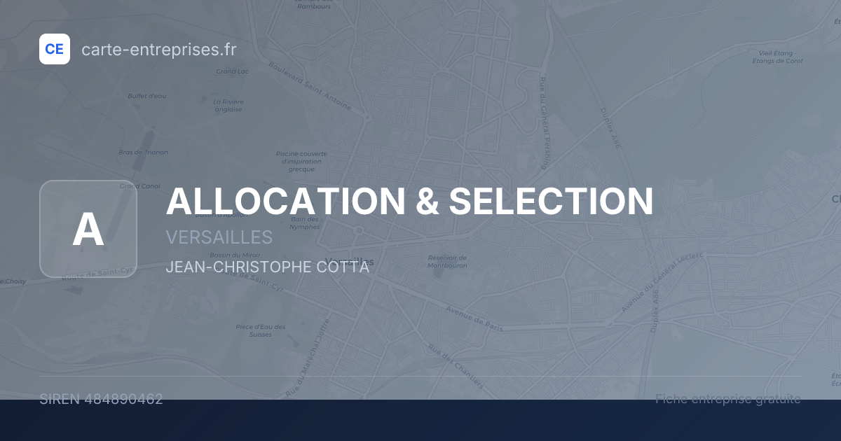 ALLOCATION & SELECTION — 484890462 — fiche entreprise