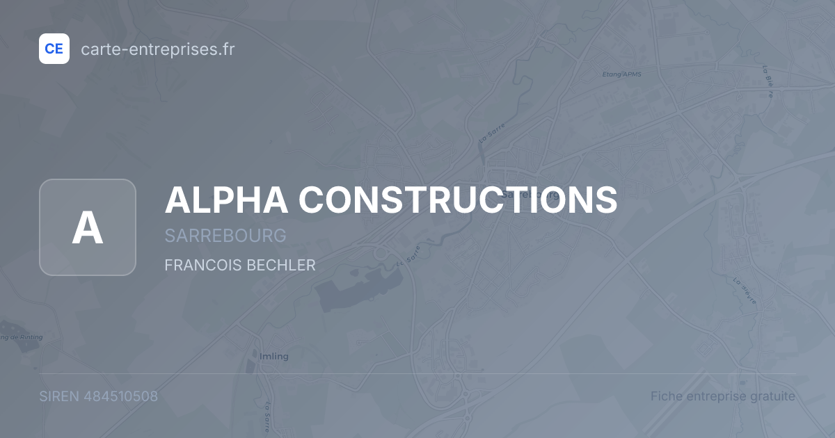 ALPHA CONSTRUCTIONS — 484510508 — fiche entreprise