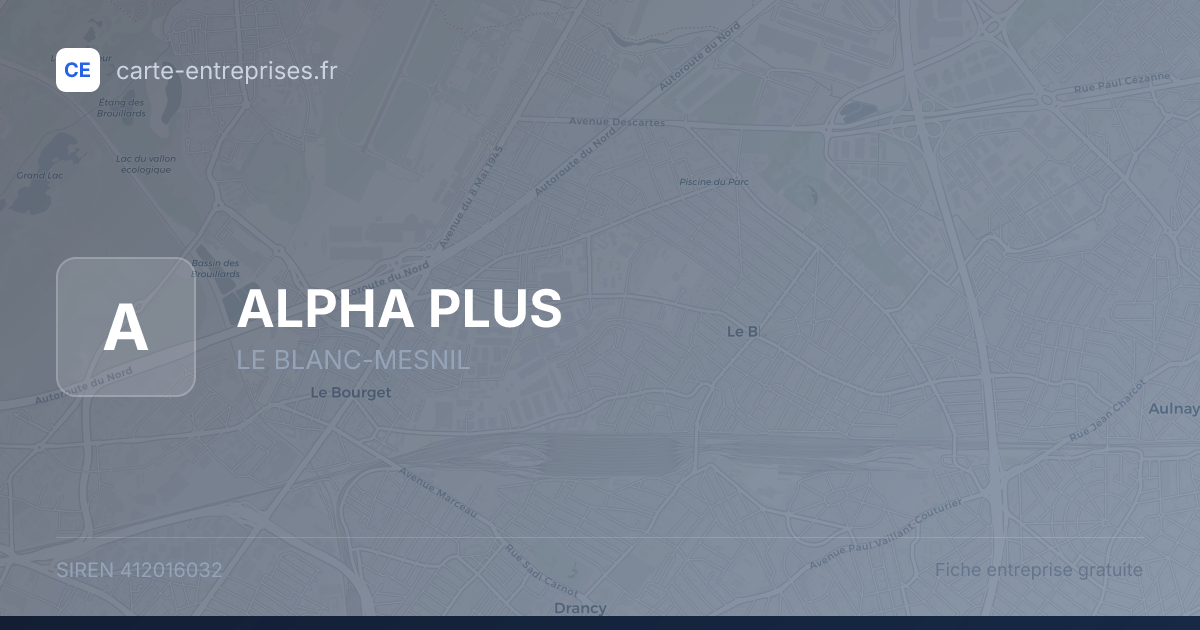 ALPHA PLUS — 412016032 — fiche entreprise