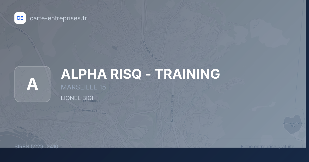 ALPHA RISQ - TRAINING — 522902410 — fiche entreprise