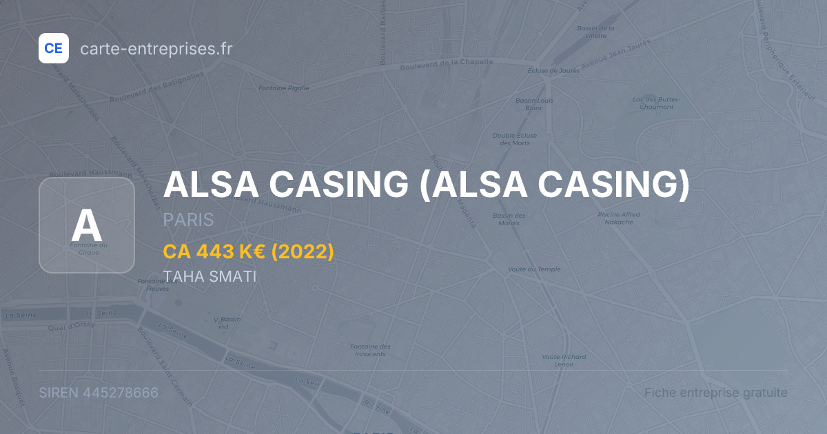 ALSA CASING — 445278666 — fiche entreprise