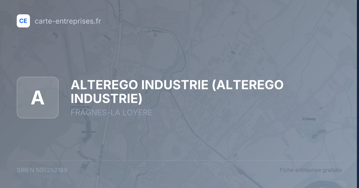 ALTEREGO INDUSTRIE — 505252189 — fiche entreprise