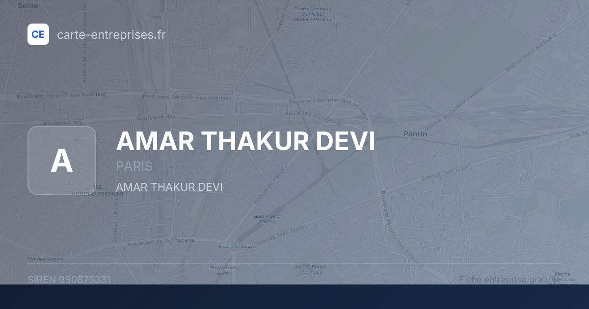 AMAR THAKUR DEVI — 930875331 — fiche entreprise