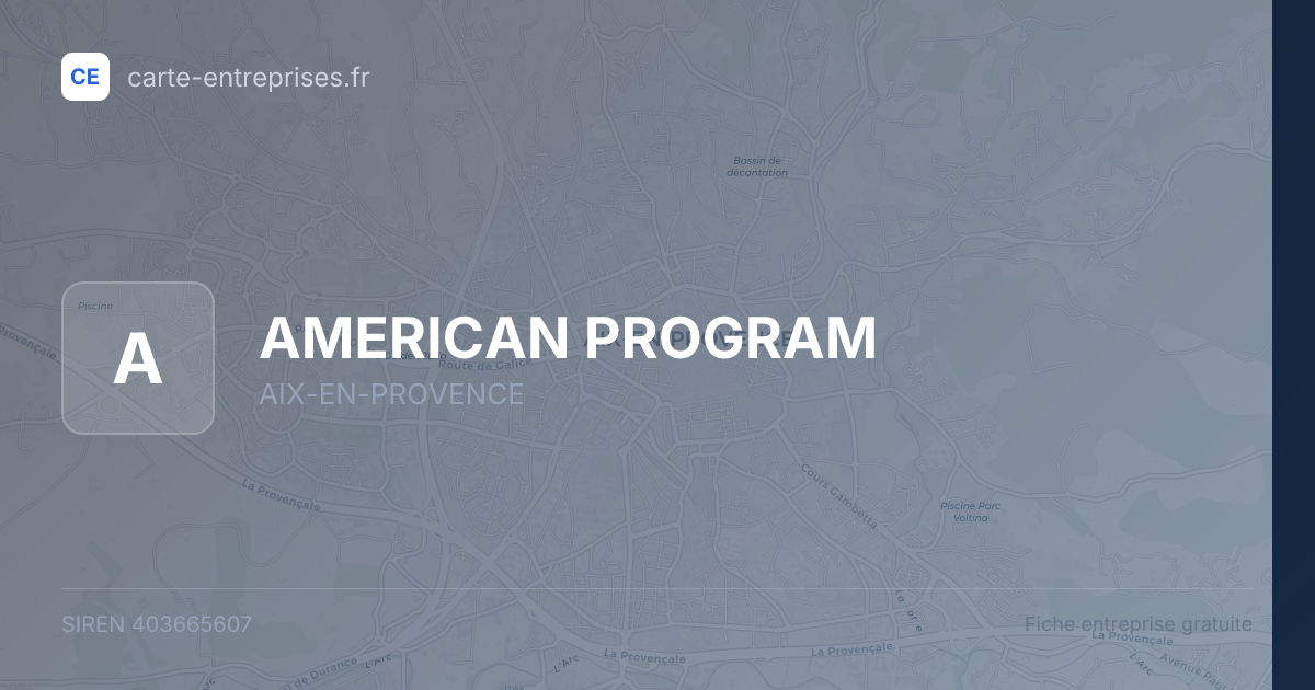 AMERICAN PROGRAM — 403665607 — fiche entreprise