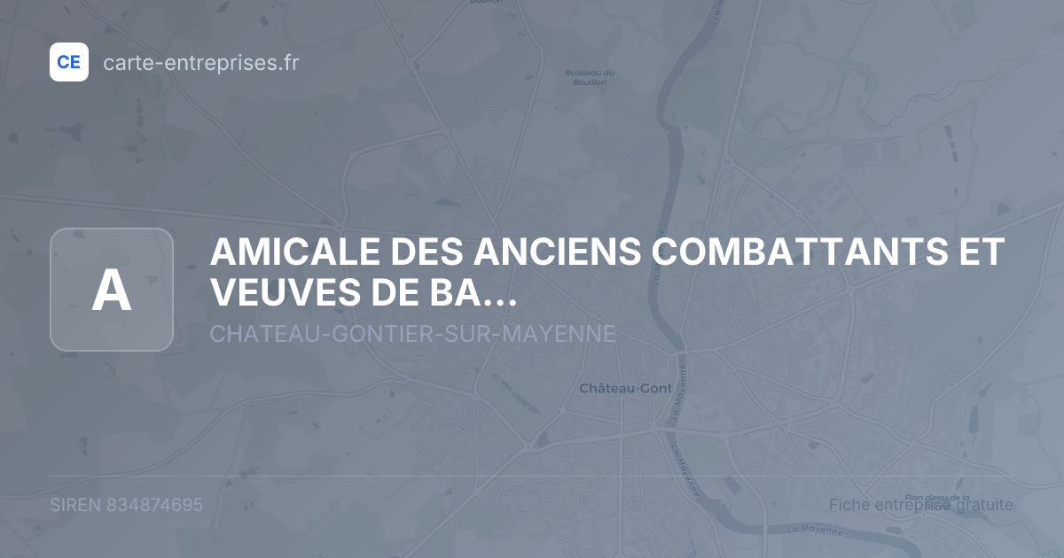 AMICALE DES ANCIENS COMBATTANTS ET VEUVES DE BAZOUGES — 834874695 — fiche entreprise