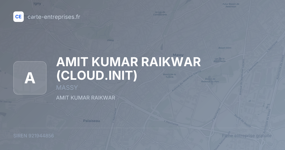 AMIT KUMAR RAIKWAR (CLOUD.INIT) — 921944856 — fiche entreprise