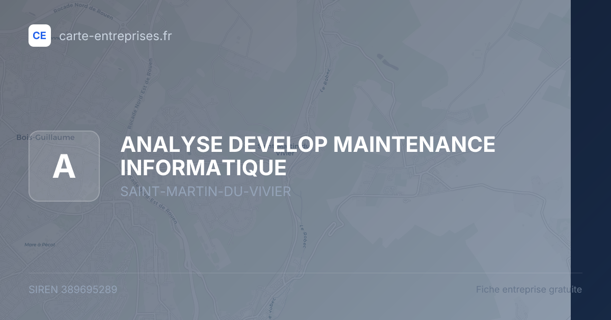 ANALYSE DEVELOP MAINTENANCE INFORMATIQUE — 389695289 — fiche entreprise