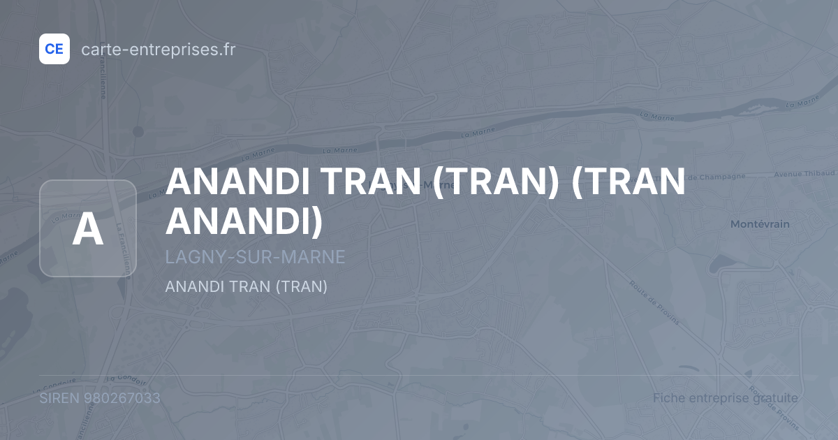 ANANDI TRAN (TRAN) (TRAN ANANDI) — 980267033 — fiche entreprise