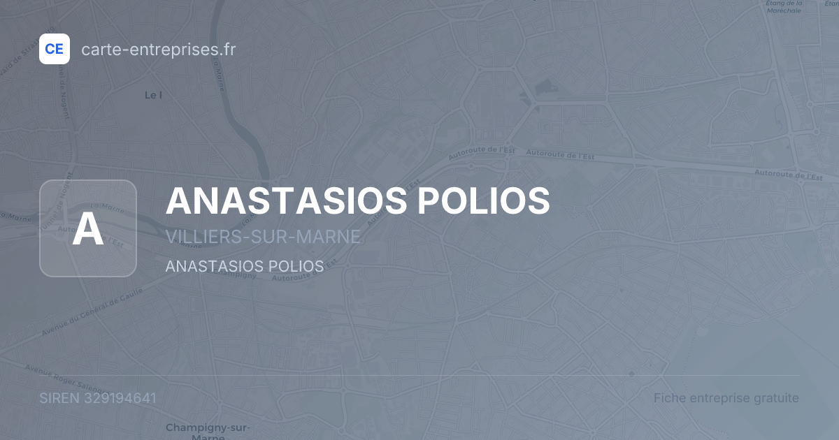 ANASTASIOS POLIOS — 329194641 — fiche entreprise