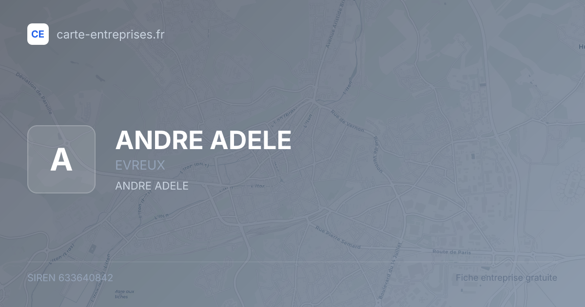 ANDRE ADELE — 633640842 — fiche entreprise
