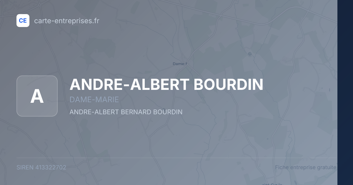 ANDRE-ALBERT BOURDIN — 413322702 — fiche entreprise