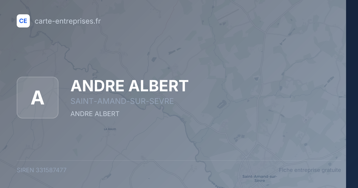 ANDRE ALBERT — 331587477 — fiche entreprise