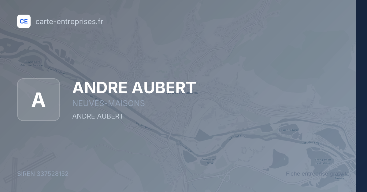 ANDRE AUBERT — 337528152 — fiche entreprise