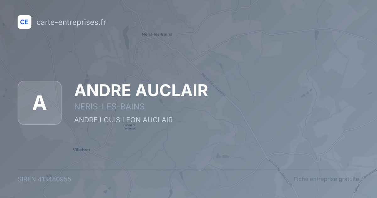 ANDRE AUCLAIR — 413480955 — fiche entreprise