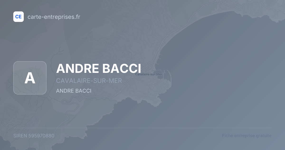 ANDRE BACCI — 595970880 — fiche entreprise