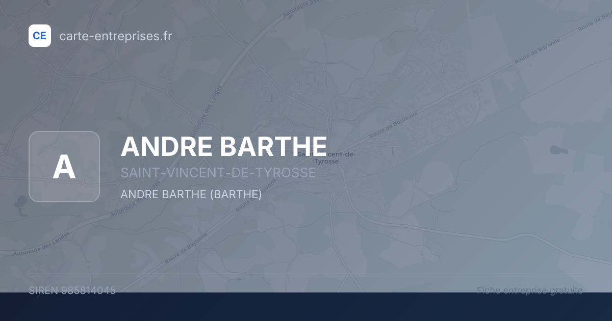 ANDRE BARTHE — 985814045 — fiche entreprise