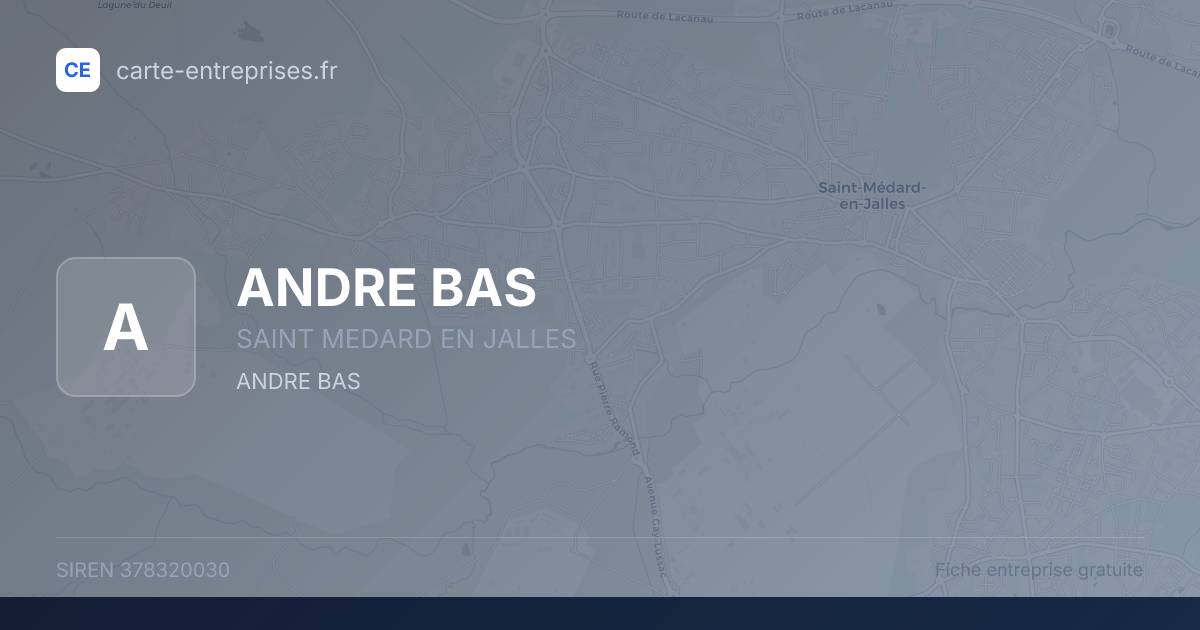 ANDRE BAS — 378320030 — fiche entreprise