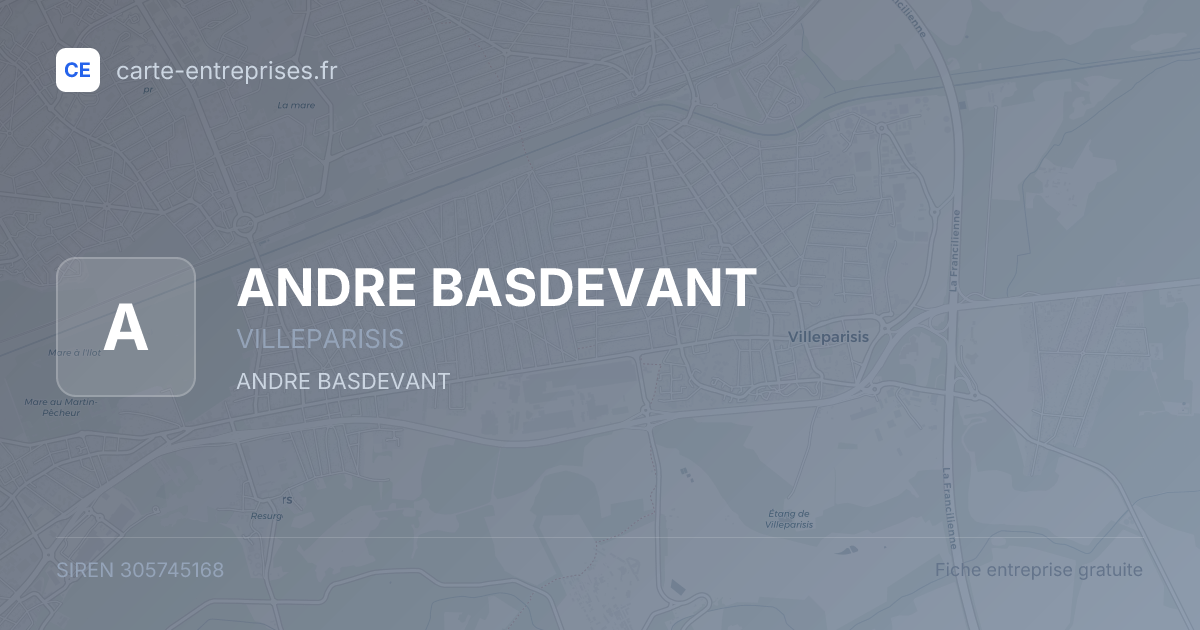 ANDRE BASDEVANT — 305745168 — fiche entreprise
