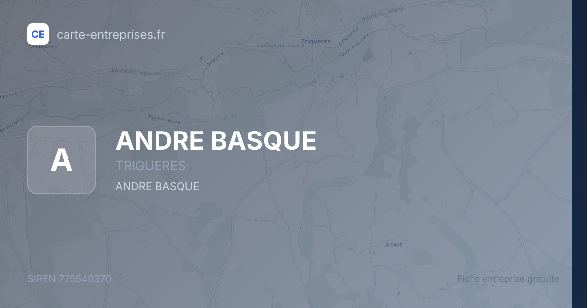 ANDRE BASQUE — 775540370 — fiche entreprise