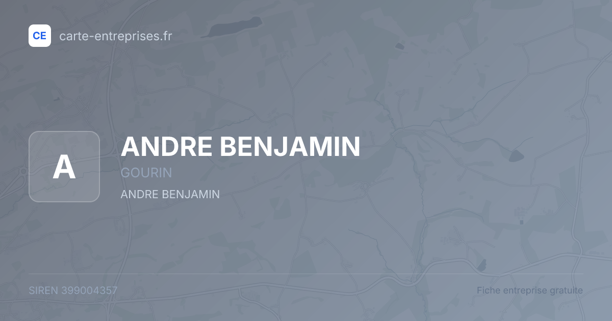 ANDRE BENJAMIN — 399004357 — fiche entreprise