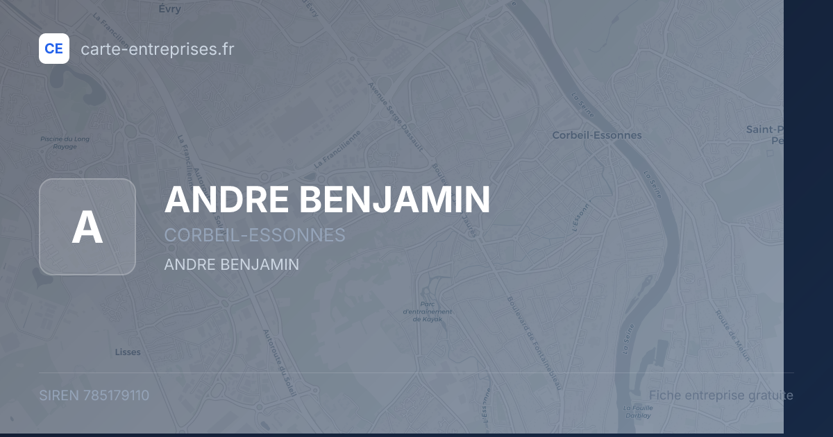 ANDRE BENJAMIN — 785179110 — fiche entreprise