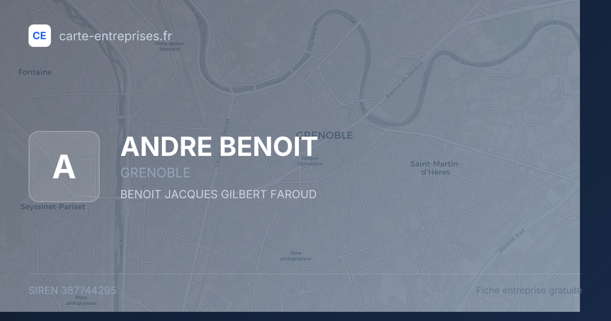 ANDRE BENOIT — 387744295 — fiche entreprise