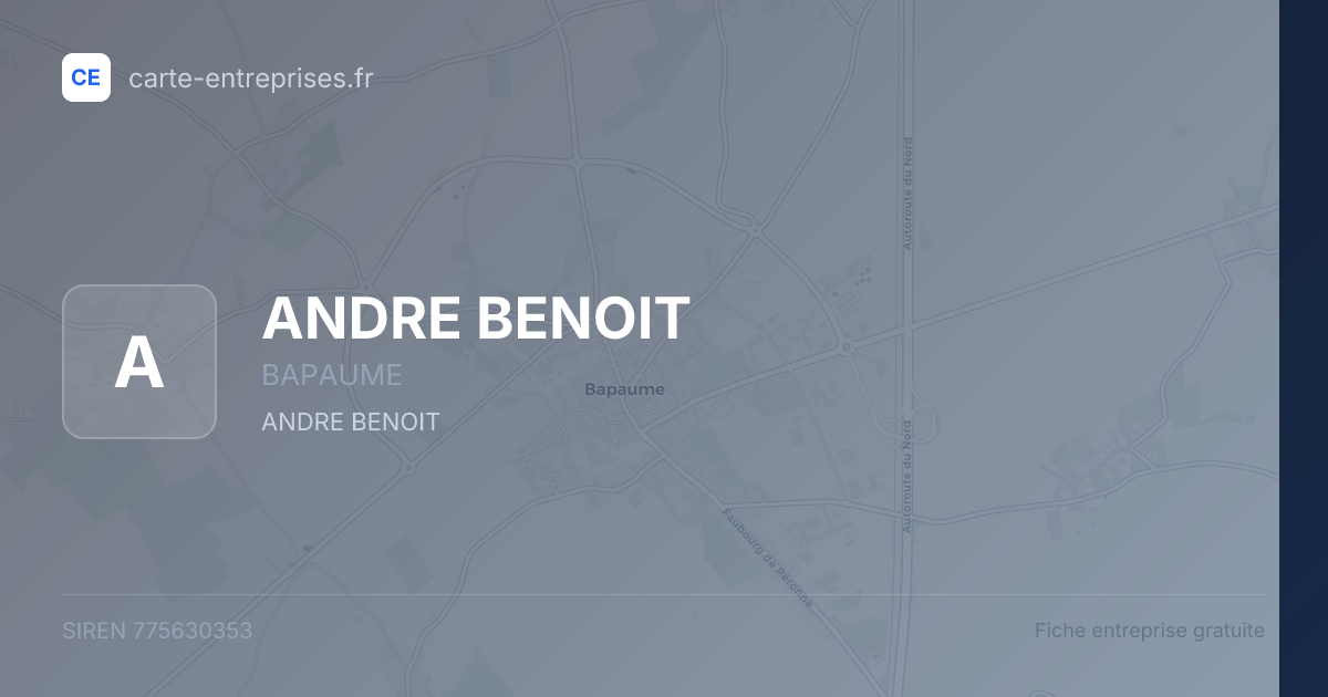 ANDRE BENOIT — 775630353 — fiche entreprise